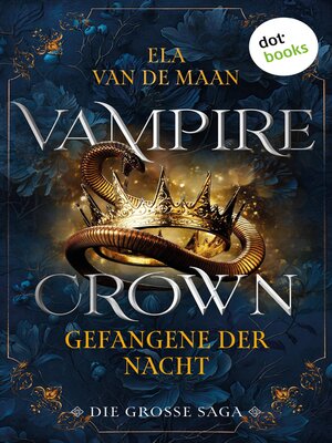 cover image of Vampire Crown--Gefangene der Nacht